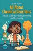 All About Chemical Reactions