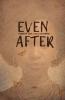 Even After