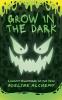 Grow in the Dark