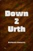 Down 2 Urth