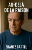 Au-delà de la raison