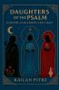 Daughters of the Psalm