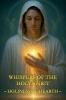 Whispers of the Holy Spirit - Holiness of Hearth
