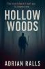 Hollow Woods