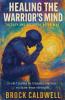 Healing the Warrior's Mind