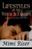 Lifestyles of the Witch & Famous (The Complete Serialized Novel)