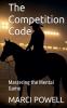 The Competition Code Mastering the Mental Game
