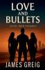 Love and Bullets