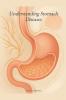 Understanding Stomach Diseases