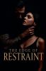The Edge Of Restraint