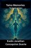 Taino Memories