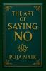 The Art of Saying No
