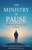 The Ministry Of Pause