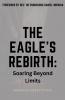 The Eagle's Rebirth