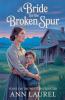 A Bride for the Broken Spur