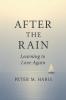 After the Rain Learning to Love Again