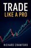 Trade Like a Pro