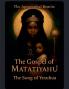 The Apocyphal Remiix The Gospel Of MatatiyahuThe Song of Yeshua