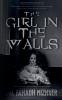 The Girl In The Walls
