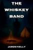The Whiskey Band