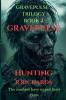 GRAVEPULSE TRILOGY Hunting book 2