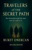 Travelers of the Secret Path
