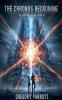 The Chronos Reckoning