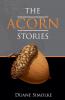 The Acorn Stories