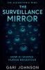 The Surveillance Mirror