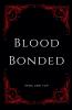 Blood Bonded
