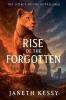 Rise of the Forgotten