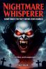 Nightmare Whisperer