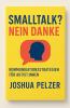 Smalltalk? Nein danke! - Kommunikationsstrategien für Autist