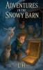 Adventures in the Snowy Barn