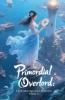 Primordial Overlord