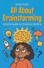 All About Brainstorming