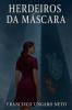 Herdeiros Da Máscara