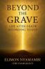Beyond the Grave