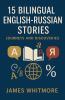 15 Bilingual English-Russian Stories