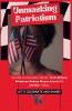 Unmasking Patriotism- How African American Voices Are Redefining the Concept of African American