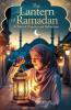The Lantern of Ramadan