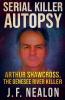 Serial Killer Autopsy