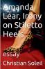 Amanda Lear Irony on Stiletto Heels