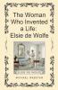 The Woman Who Invented a Life