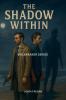 The Shadow Within