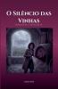 O Silêncio das Vinhas