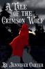 A Tale of the Crimson Wolf