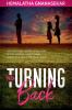 NO TURNING BACK