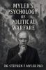 Myler's Psychology of Political Warfare