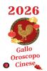 Gallo Oroscopo Cinese  2026